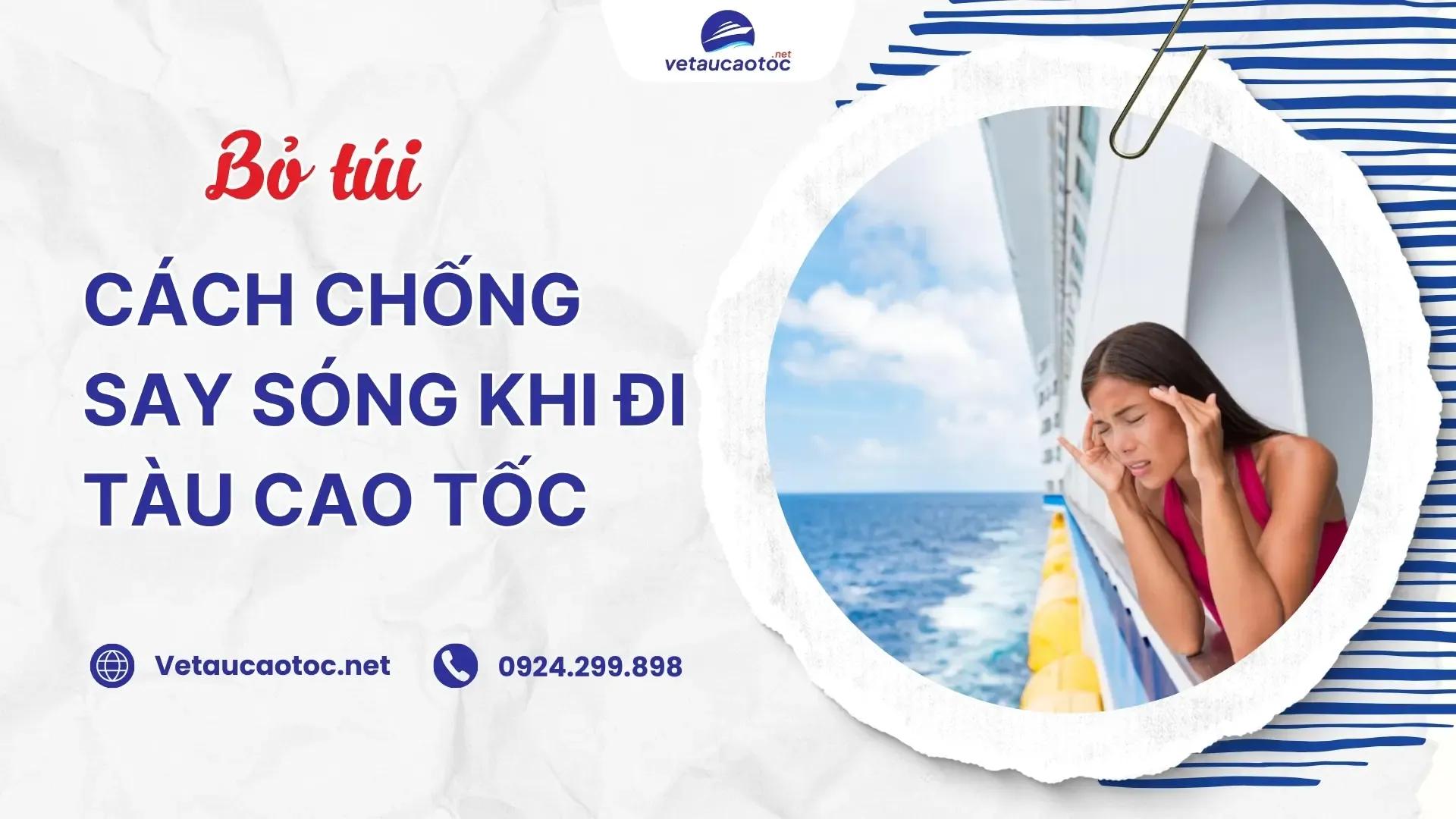 Cách chống say sóng khi đi tàu hiệu quả: Mẹo giúp bạn thoải mái suốt hành trình