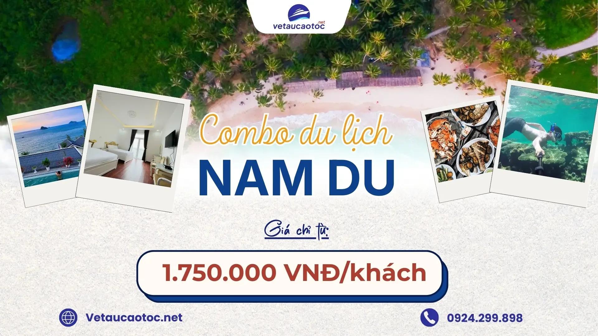 Combo Nam Du – Khám phá hòn đảo đẹp nhất Kiên Giang
