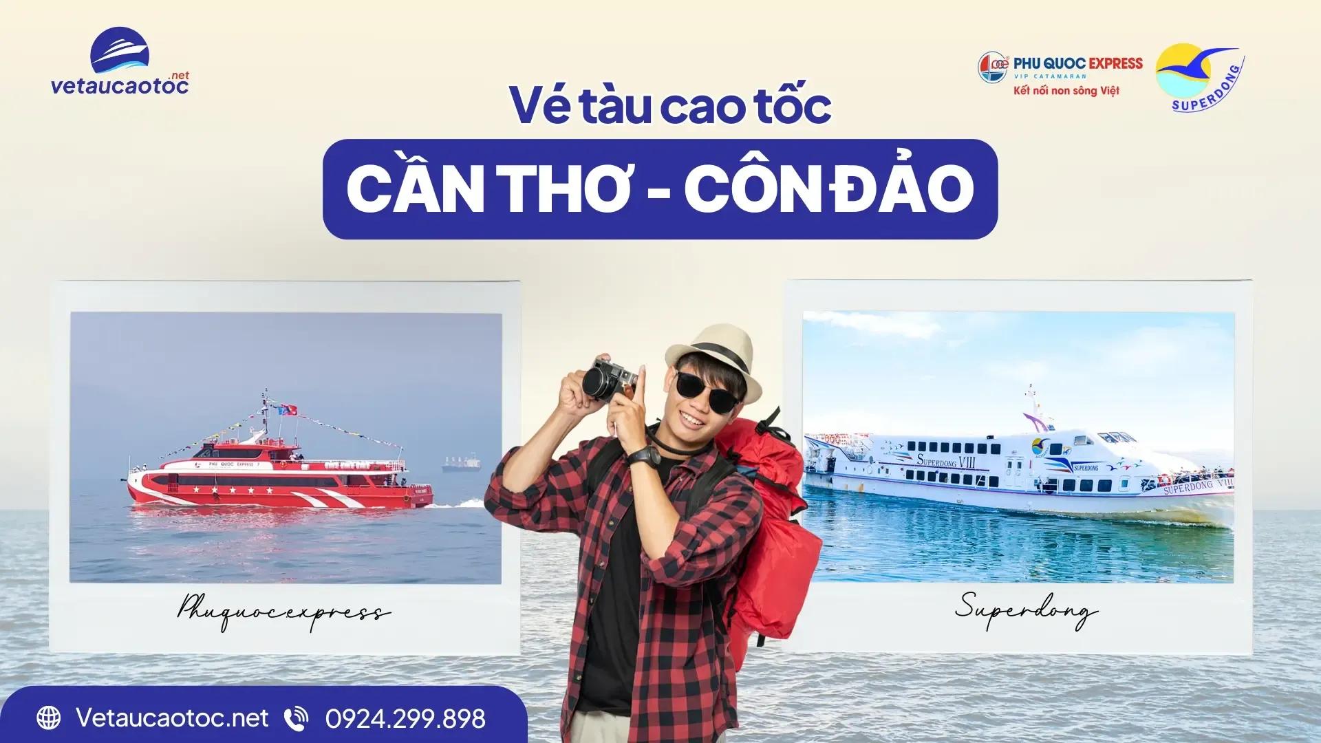 Vé tàu Cần Thơ Côn Đảo: Đặt vé nhận khuyến mãi 2026