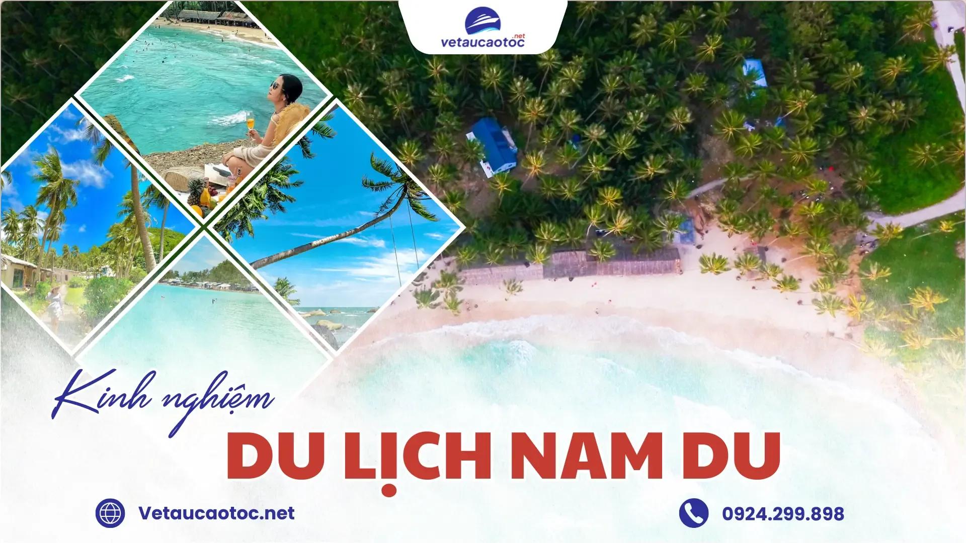 Du lịch Nam Du – Cẩm nang đi quần đảo Nam Du từ Rạch Giá