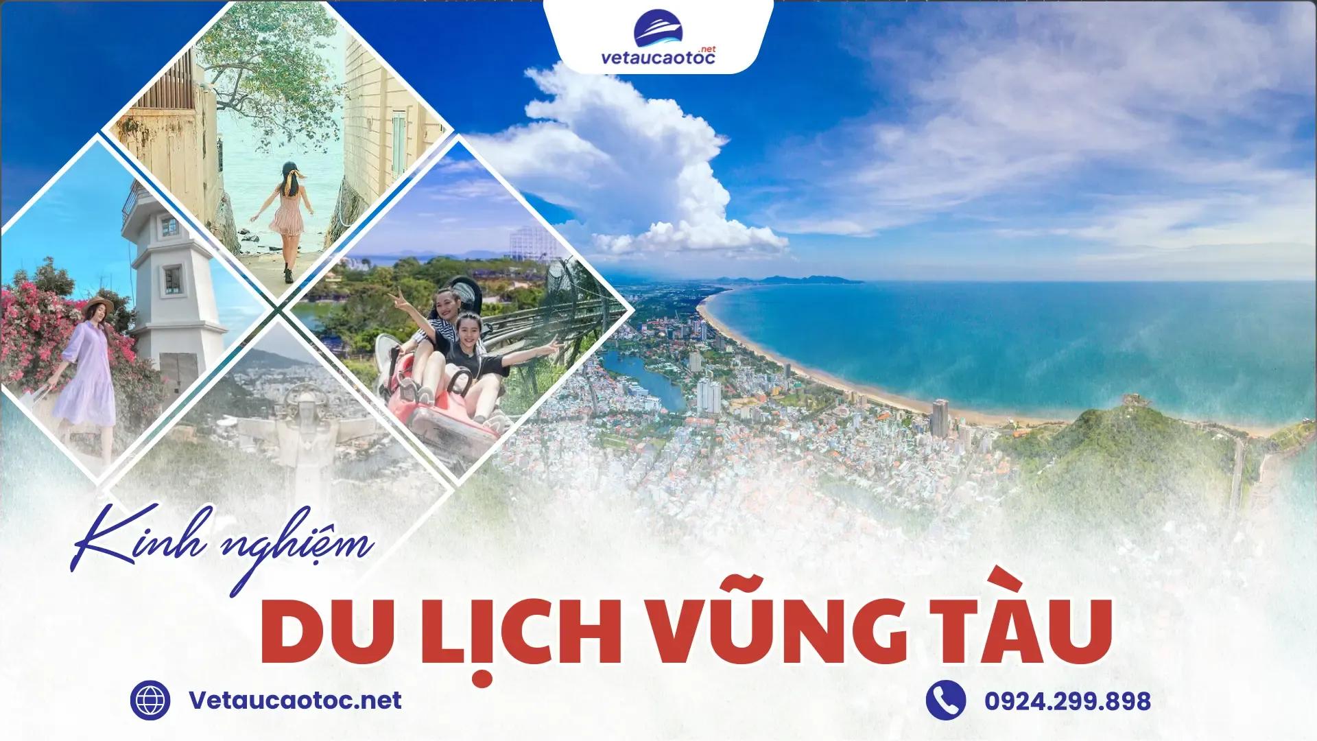 Du lịch Vũng Tàu – Cẩm nang du lịch cho chuyến đi hoàn hảo