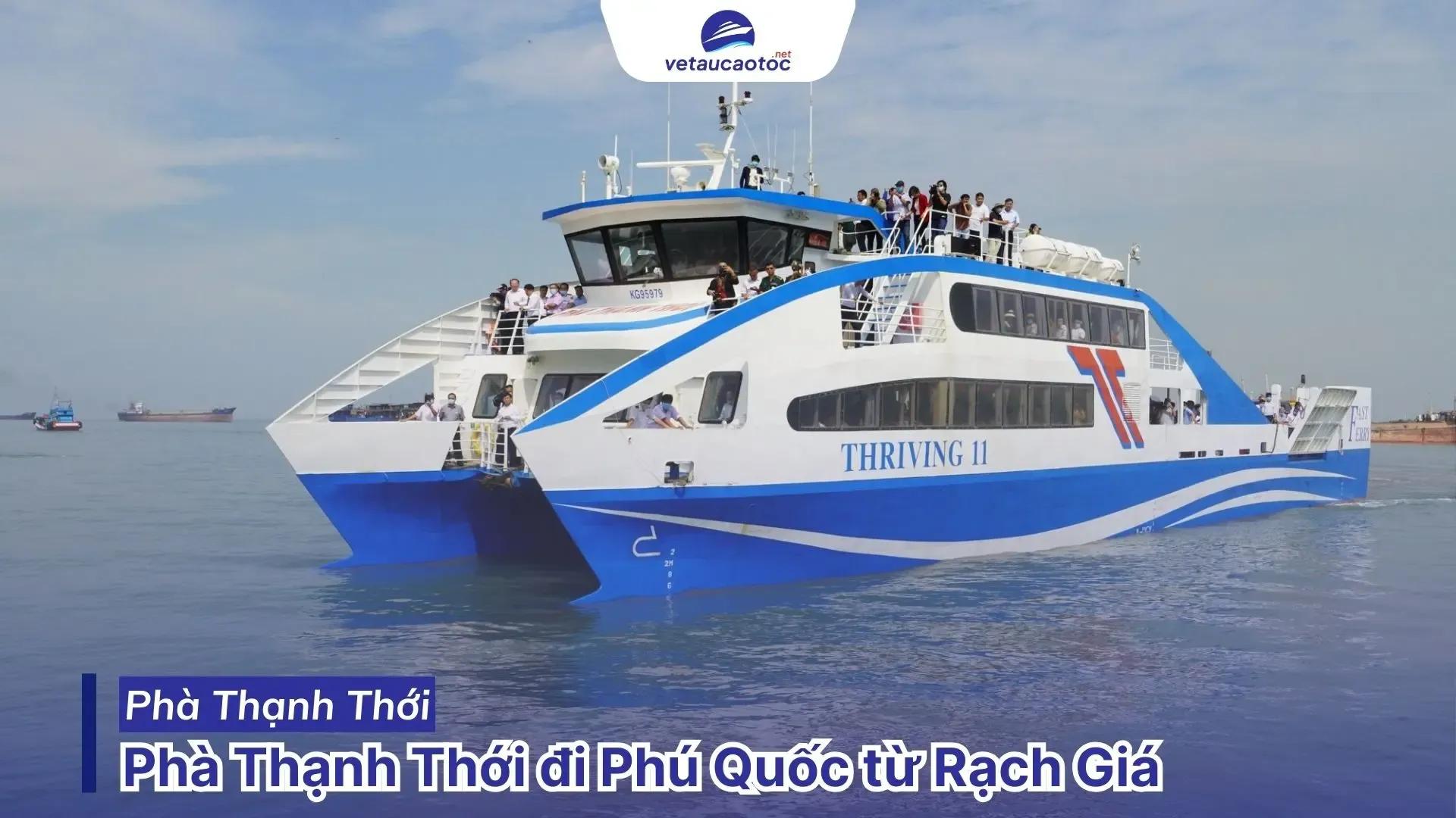 Phà Thạnh Thới đi Phú Quốc từ Rạch Giá