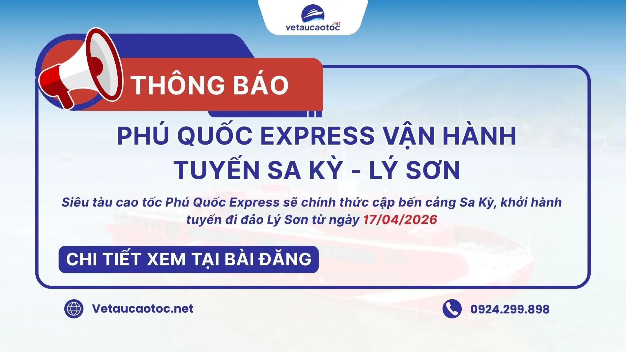 Thông báo: Phú Quốc Express vận hành tuyến Sa Kỳ Lý Sơn