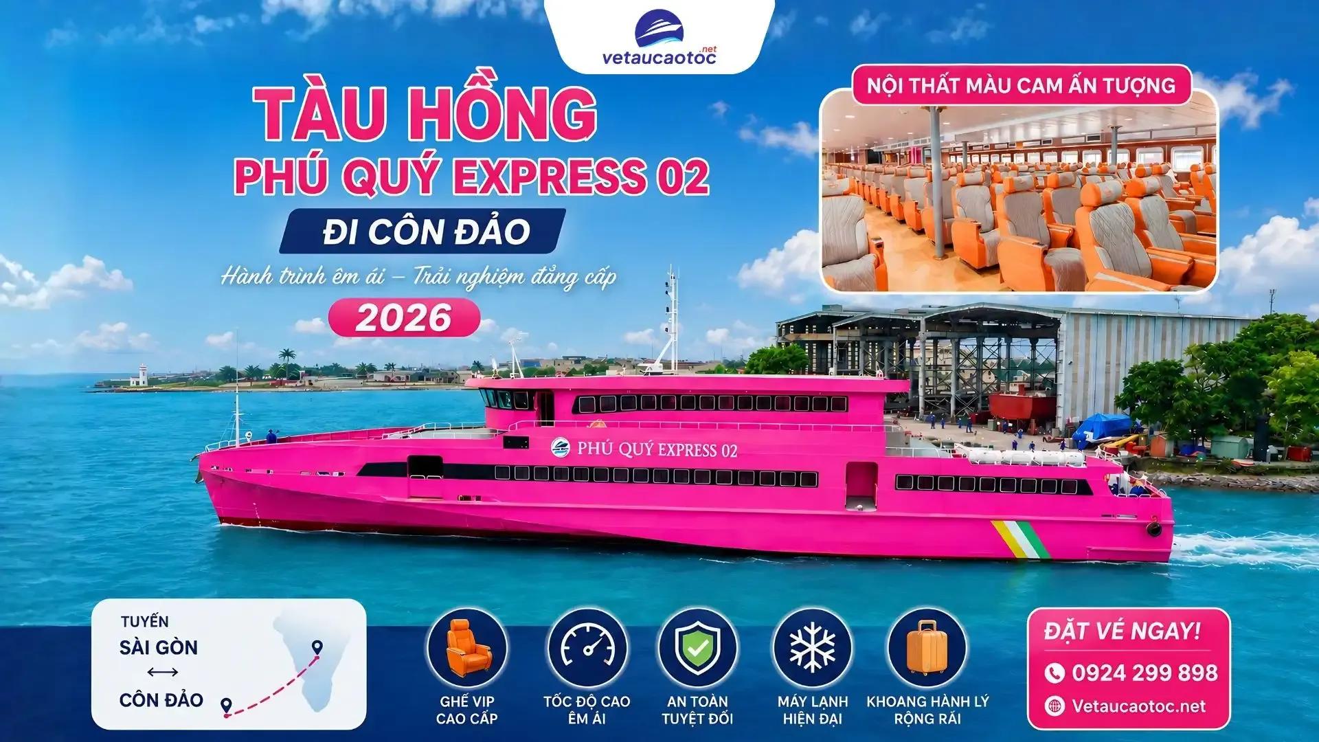 Tàu hồng Phú Quý 2 đi Côn Đảo: Nội thất cam ấn tượng 2026