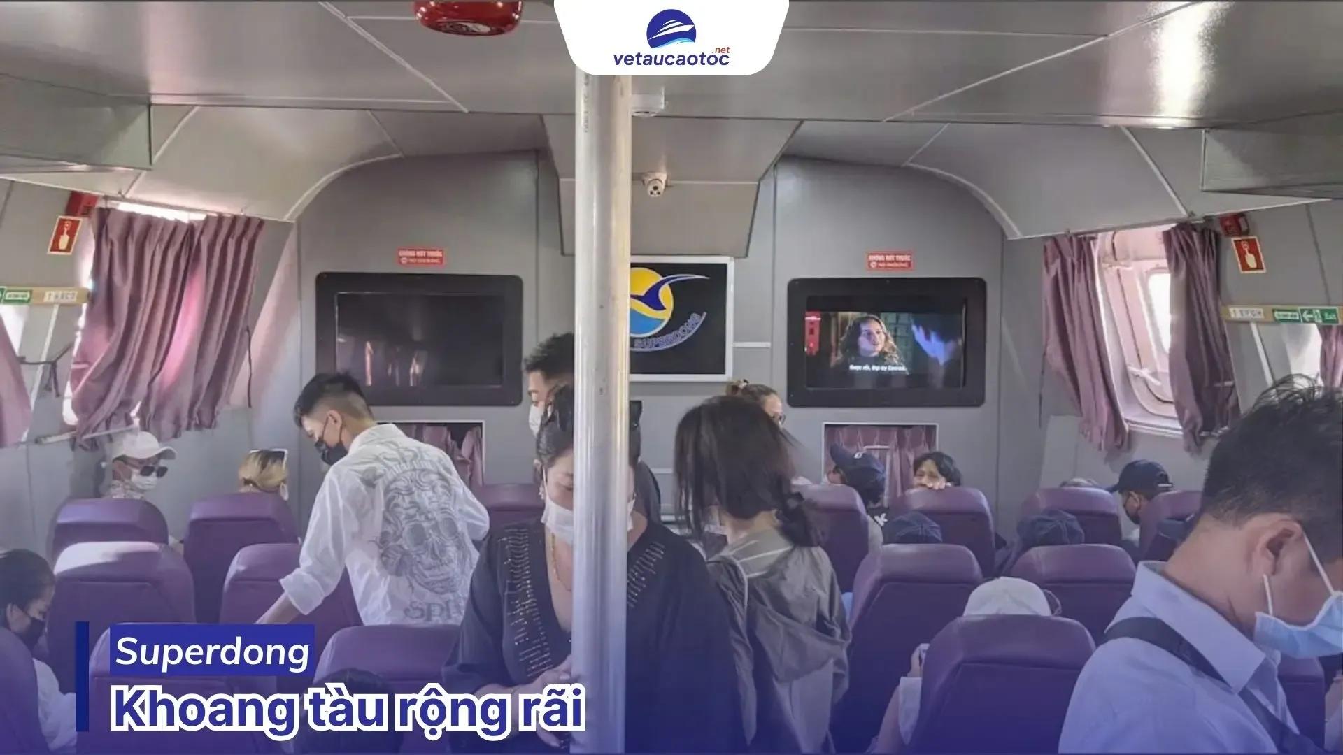 Tàu Superdong đi Rạch Giá Hòn Tre rộng rãi