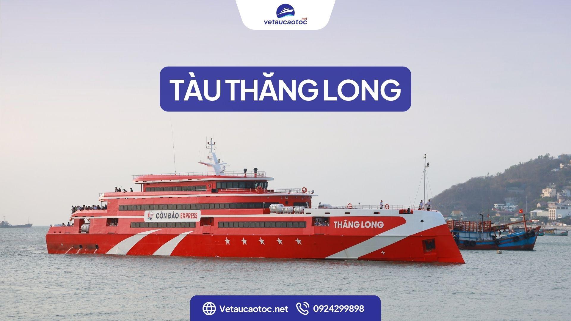 Tàu Thăng Long đi Côn Đảo: Review, giá vé, lịch chạy 2026