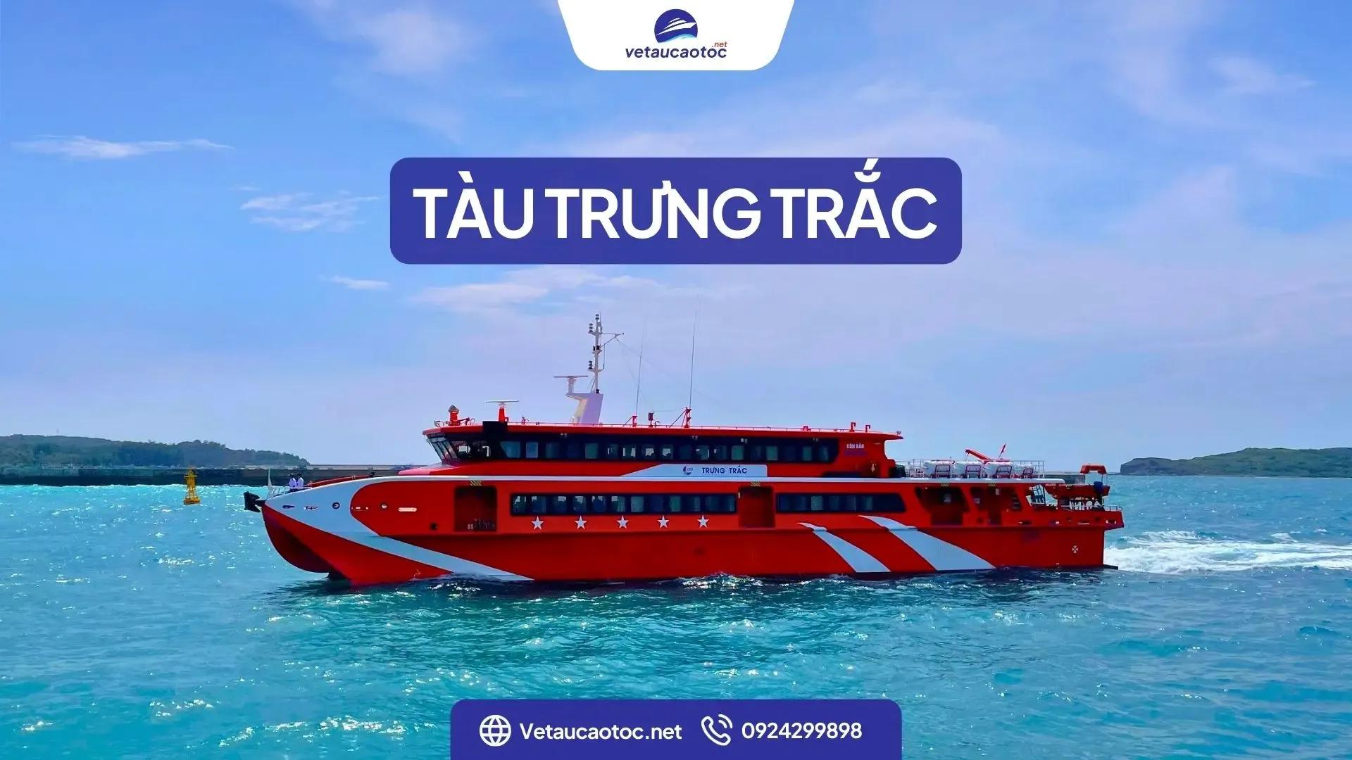 Tàu Trưng Trắc Phan Thiết Phú Quý: Review, lịch chạy, giá vé