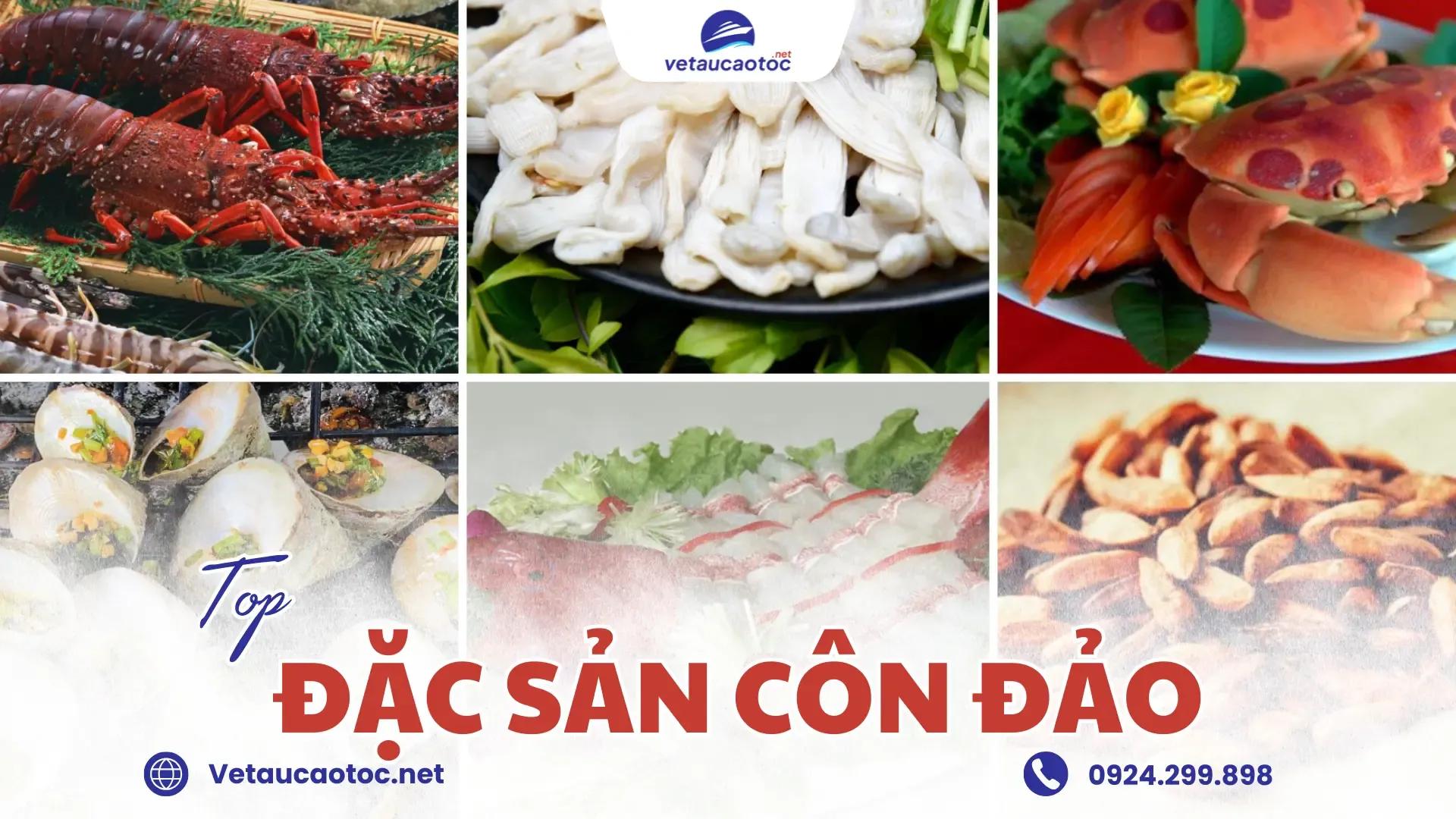 Đặc sản Côn Đảo – Top những món ngon bạn phải thử