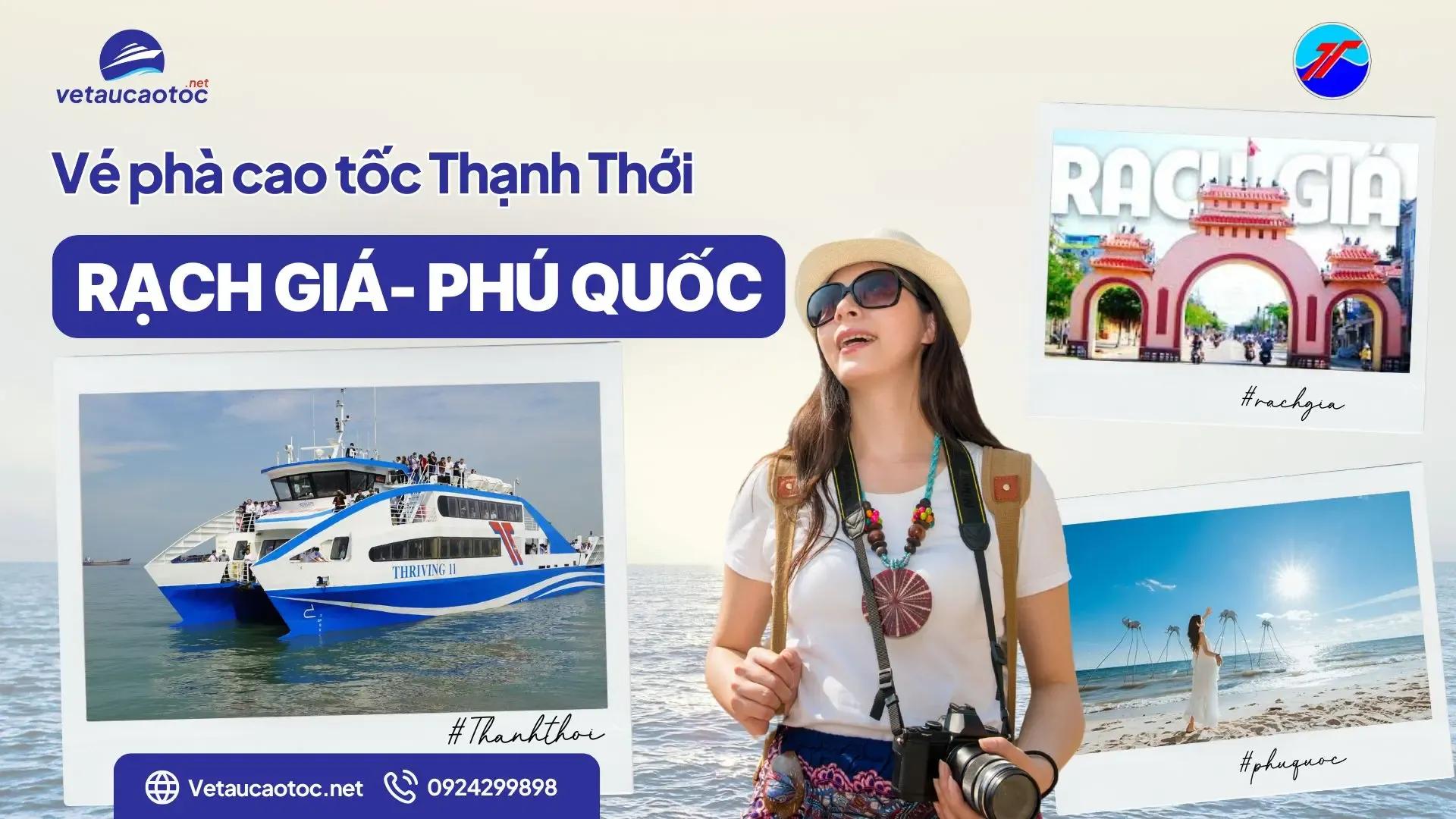 Vé Phà Thạnh Thới Rạch Giá Phú Quốc – Thoải mái chở ô tô, xe máy