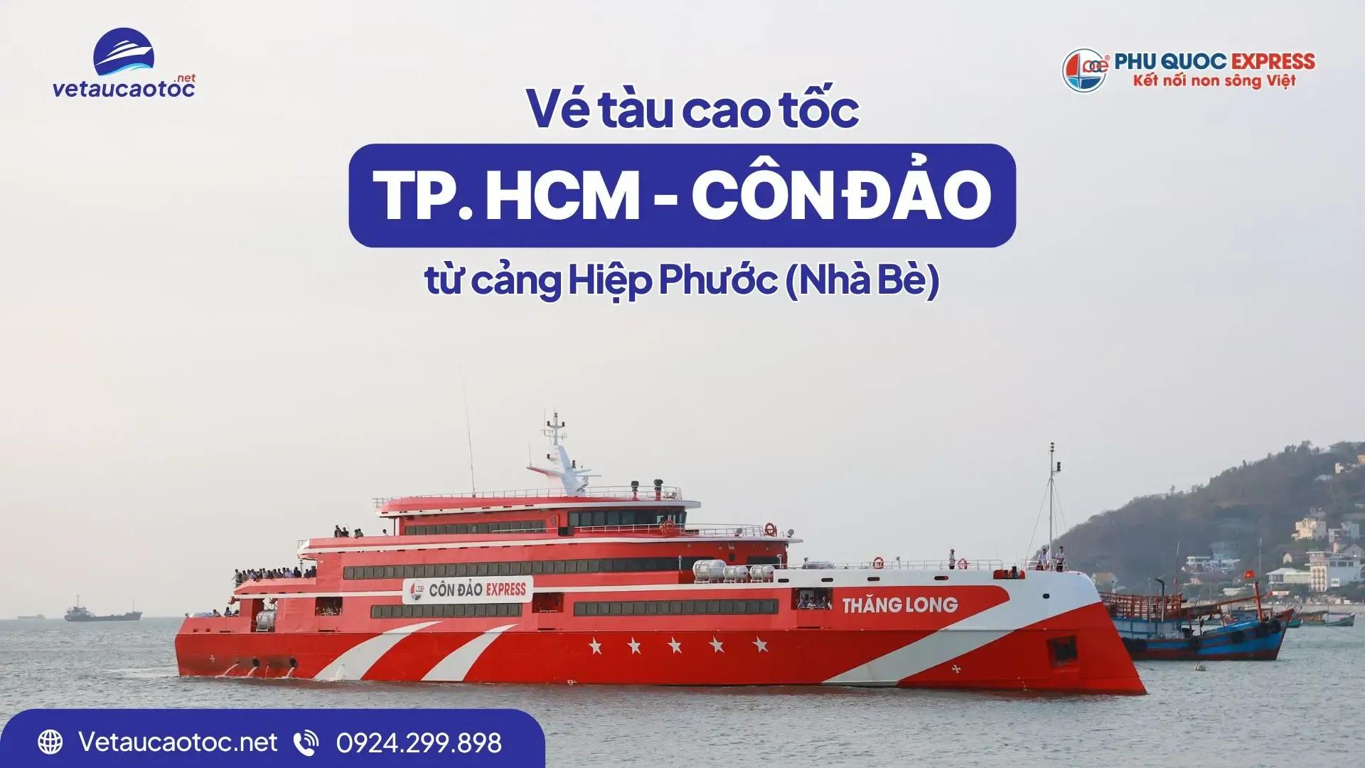 Vé tàu Côn Đảo tàu Thăng Long cảng Hiệp Phước