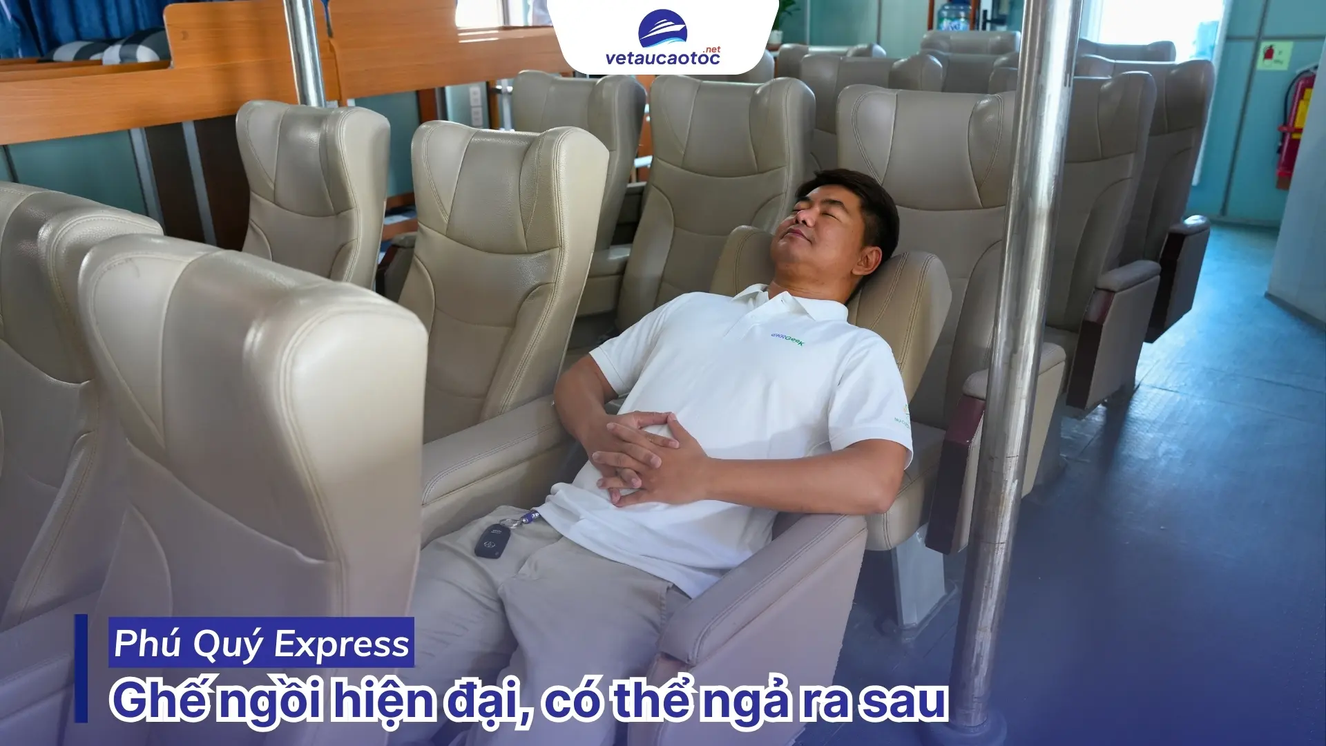 Khu ghế ngồi có thể ngả ra sau